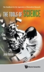 Tools Of Science, The: The Handbook For The Apprentice Of Biomedical Research - Book
