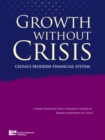 Growth without Crisis : China's Modern Financial System - eBook