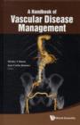 Handbook Of Vascular Disease Management, A - Book