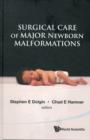 Surgical Care Of Major Newborn Malformations - Book
