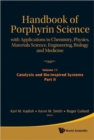 Handbook Of Porphyrin Science: With Applications To Chemistry, Physics, Materials Science, Engineering, Biology And Medicine (Volumes 11-15) - Book
