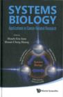 Systems Biology: Applications In Cancer-related Research - Book