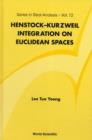 Henstock-kurzweil Integration On Euclidean Spaces - Book