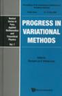 Progress In Variational Methods - Proceedings Of The International Conference On Variational Methods - Book