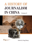 A History of Journalism in China - eBook