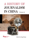 A History of Journalism in China - eBook