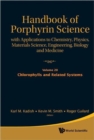 Handbook Of Porphyrin Science: With Applications To Chemistry, Physics, Materials Science, Engineering, Biology And Medicine (Volumes 16-20) - Book