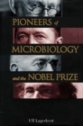 Pioneers Of Microbiology And The Nobel Prize - eBook