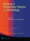 Reviews Of Accelerator Science And Technology - Volume 3: Accelerators As Photon Sources - Book