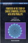 Frontiers In The Study Of Chaotic Dynamical Systems With Open Problems - Book