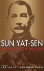 Sun Yat-Sen, Nanyang and the 1911 Revolution - Book