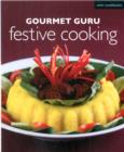Gourmet Guru Festive Cooking - Book