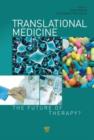 Translational Medicine : The Future of Therapy? - eBook