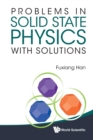 Problems In Solid State Physics With Solutions - Book