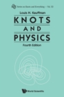 Knots And Physics (Fourth Edition) - Book