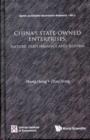 China's State-owned Enterprises: Nature, Performance And Reform - Book
