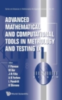Advanced Mathematical And Computational Tools In Metrology And Testing Ix - Book
