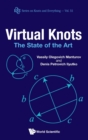 Virtual Knots: The State Of The Art - Book