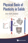 Physical Basis Of Plasticity In Solids - eBook