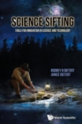 Science Sifting: Tools For Innovation In Science And Technology - Book