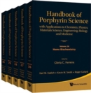 Handbook Of Porphyrin Science: With Applications To Chemistry, Physics, Materials Science, Engineering, Biology And Medicine (Volumes 26-30) - Book