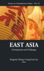 East Asia: Developments And Challenges - Book