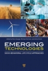 Emerging Technologies : Socio-Behavioral Life Cycle Approaches - Book