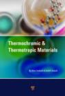 Thermochromic and Thermotropic Materials - Book