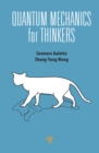 Quantum Mechanics for Thinkers - eBook