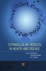 Extracellular Vesicles in Health and Disease - eBook