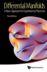 Differential Manifolds: A Basic Approach For Experimental Physicists - eBook
