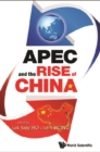 Apec And The Rise Of China - eBook