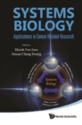 Systems Biology: Applications In Cancer-related Research - eBook