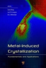 Metal-Induced Crystallization : Fundamentals and Applications - Book