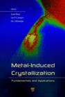 Metal-Induced Crystallization : Fundamentals and Applications - eBook