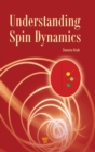 Understanding Spin Dynamics - Book