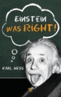 Einstein Was Right! - Book