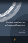 Multifunctional Materials for Tribological Applications - Book
