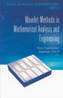Wavelet Methods In Mathematical Analysis And Engineering - eBook