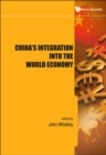 China's Integration Into The World Economy - eBook