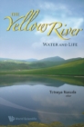 Yellow River, The: Water And Life - eBook