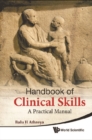 Handbook Of Clinical Skills: A Practical Manual - eBook