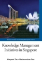 Knowledge Management Initiatives In Singapore - Book