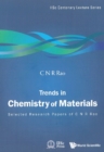 Trends In Chemistry Of Materials: Selected Research Papers Of C N R Rao - eBook