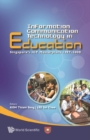 Information Communication Technology In Education: Singapore's Ict Masterplans 1997-2008 - eBook