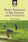 Present Knowledge Of Rice Genetics And Cytogenetics - eBook