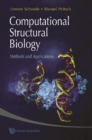 Computational Structural Biology: Methods And Applications - eBook
