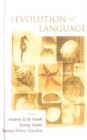 Evolution Of Language, The - Proceedings Of The 7th International Conference (Evolang7) - eBook