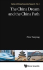 China Dream And The China Path, The - Book