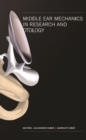 Middle Ear Mechanics In Research And Otology - Proceedings Of The 4th International Symposium - eBook